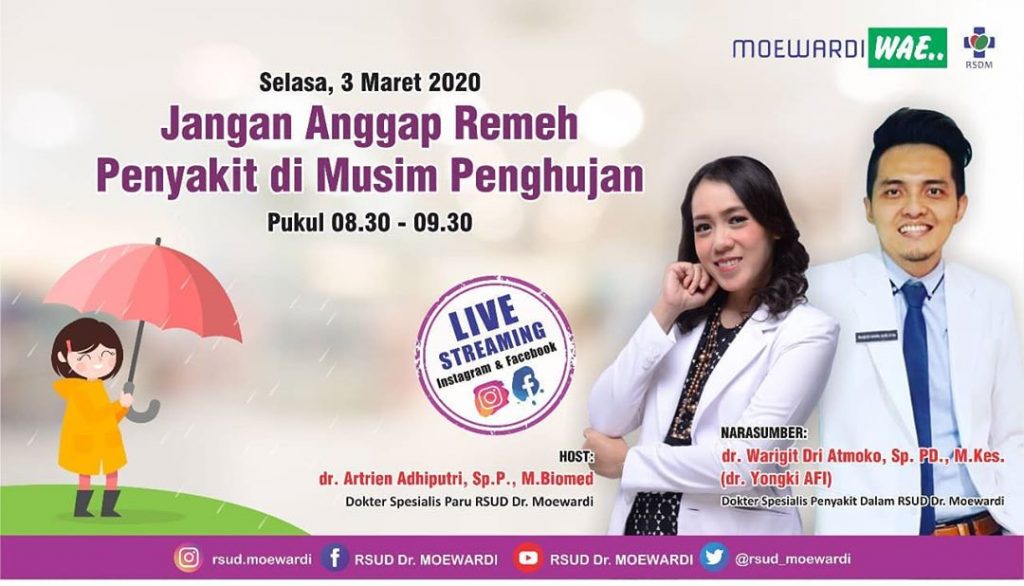 Program Live Streaming Moewardi Wae Tentang Jangan Anggap Remeh Penyakit Di musim Penghujan