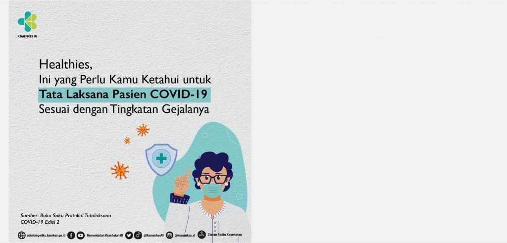 Yang Perlu Kamu Ketahui Untuk Tata Laksana Pasien COVID-19