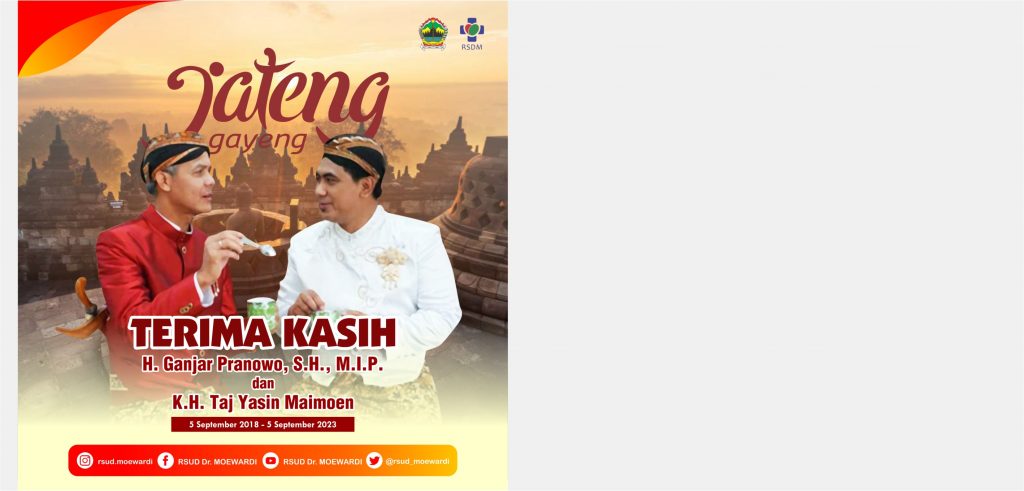 Terima Kasih Bapak H. Ganjar Pranowo, S.H., M.I.P dan Bapak K.H. Taj Yasin Maimoen atas Pengabdian Serta Kerja Kerasnya Selama Memimpin Jawa Tengah