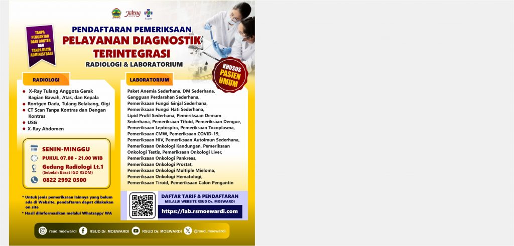 “Pelayanan Diagnostik Terintegrasi” Radiologi & Laboratorium