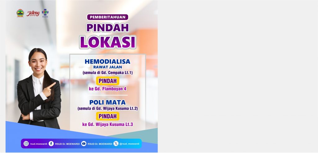 Pemberitahuan Pindah Lokasi Pelayanan Hemodialisa Rawat Jalan dan Poli Mata